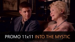 Supernatural 11x11  'Into the Mystic' Promo