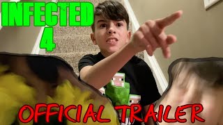 Infected 4 | (OFFICIAL TRAILER)