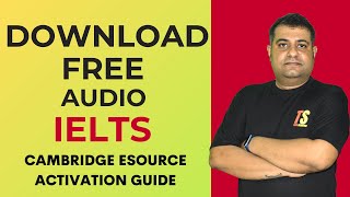 Cambridge esource Activation Code Guide | How to register & activate free resource for IELTS Test