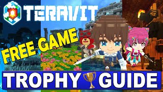 Teravit Trophy Guide - Free Game With Easy Trophies!