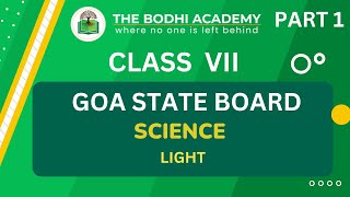 GOA BOARD|| CLASS 7|| CHAPTER 11 || LIGHT || PART 1