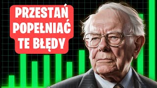 Warren Buffett ujawnia największy błąd, jaki popełniają początkujący inwestorzy