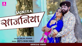 साजनिया-Sajniya | Jalal Khan New Official Video 2022 | Hms Film Studio