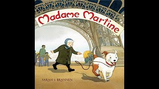 El Pueblo Storytime Session: “Madame Martine“