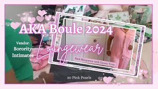 Sneak-Peek 😮 Alpha Kappa Alpha® 2024 AKA Boule Vendor's Haul:  Pink Loungewear/Sleepwear 💚💖💚