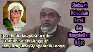 ijazah sholawat mansub habib Sholeh bin Muhsin Al Hamid tanggul | Habib Abdurrachman bilfaqif