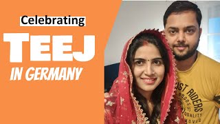 How we celebrated Teej in Germany #हरतालिका_तीज | Indian vlogger