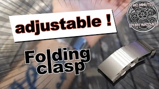 🧪 Adjustable folding clasp Review by Two minutes by my watches #watch