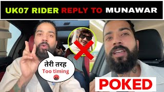 UK07 Rider Direct REPLY to Munawar Faruqui 😱| UK07 Rider Troll Munawar Faruqui 🤣| Anurag vs Munawar