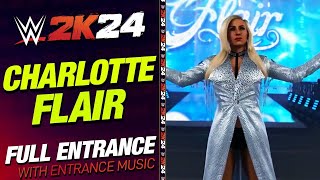 CHARLOTTE FLAIR WWE 2K24 ENTRANCE - #WWE2K24 CHARLOTTE FLAIR ENTRANCE THEME