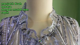 desain pro, menjahit leher kebaya /Krah kebaya ,yang perlu harus anda ketahui