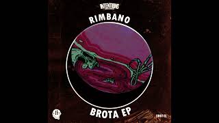 Rimbano - Brota [Intentions Records]