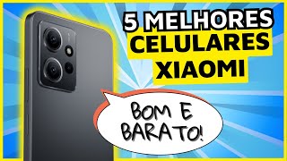 (BLACK FRIDAY 2023) 5 MELHORES Celulares XIAOMI por até R$1500. Qual celular Xiaomi comprar?