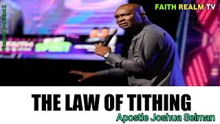 THE LAW OF TITHING _ APOSTLE JOSHUA SELMAN 2014