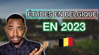 COMMENT ETUDIER EN BELGIQUE EN 2023 ?