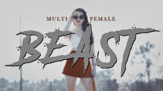 Multi-Female || Beast