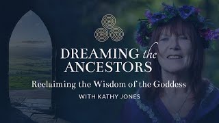 Podcast S2 E3: Reclaiming the Wisdom of the Goddess with Kathy Jones