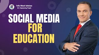 Unlocking Learning: Social Media for Education Explained