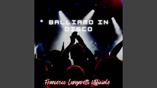 Balliamo in disco