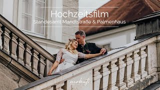 Hochzeitsfilm von standesamtlicher Trauung in der Mandlstraße und Feier im Palmenhaus