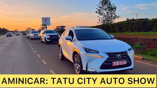 Aminicar : Tatu City Auto show