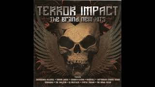 Terror Impact - The Brand New Hits(2008)