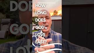 🔥HOW LONG DOES GOD’S ❤️LAST⁉️ #Devotional #Christian #shorts #Religion #Bible