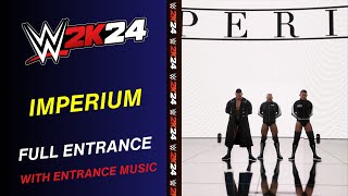 WWE 2K24 IMPERIUM WWE 2K24 ENTRANCE - IMPERIUM ENTRANCE THEME  WWE 2K24 all entrance