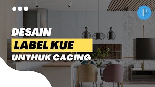 Cara Membuat Label Makanan Ringan Kue Akar Cacing / Unthuk Cacing di PixelLab