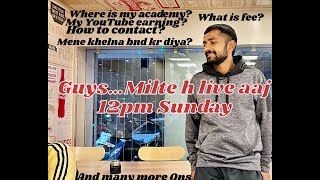 Where is my academy?my YouTube earning?contact details? Q&A