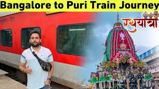 Bangalore to puri jagannath train journey during Rath Yatra | Via Chennai, Vijaywada, Vizag | Vlog