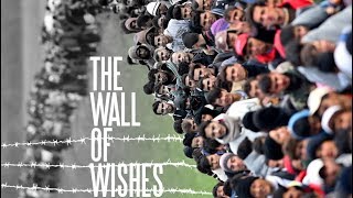 The Wall of Wishes