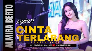 FUNKOT - CINTA TERLARANG[ FEMALE VOCAL] NEW VERS.2023 | COVER BY DJ ALMIRA BERTO