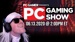 PC Gaming Show | 06.13.2020 | LIVE STREAM