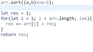 LeetCode [Medium] Maximum Element After Decreasing and Rearranging