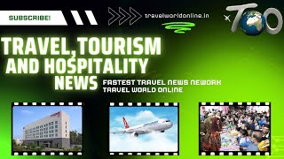 TITF 2024,  Shahnaz Husain, World Travel Awards, World Travel Awards : Breaking Travel News