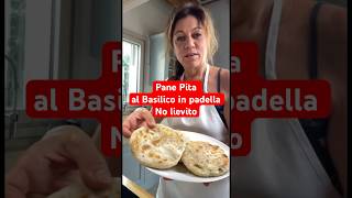 Pane Pita al Basilico in padella No lievito #shorts #pita #greece