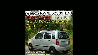 WagonR VXI SingleOwner Low km 52989 driven 2009 (September 2008 Registred) AC PS P WINDOW CenterLock