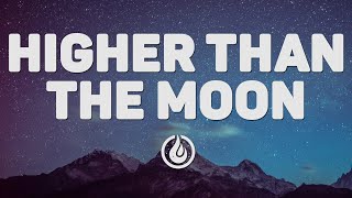 Trove - Higher Than The Moon [Lyrics Video] ♪