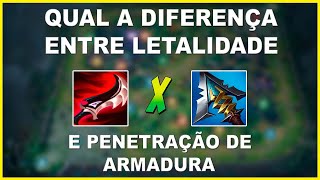 QUAL A DIFERENÇA ENTRE PENETRAÇÃO DE ARMADURA E LETALIDADE? LEAGUE OF LEGENDS 2023