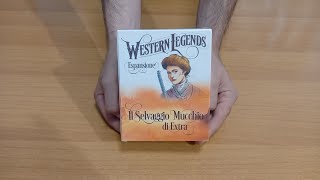 Unboxing di Western Legends - Il Selvaggio Mucchio di Extra