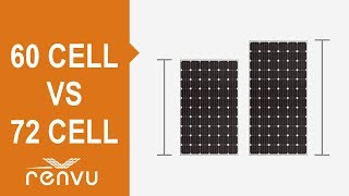 60 Cell vs 72 Cell Solar Panels : A Quick Comparison | RENVU