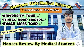 Kemerovo State Medical University || Complete Review || Campus Tour || Hostel Tour || Fees Structure