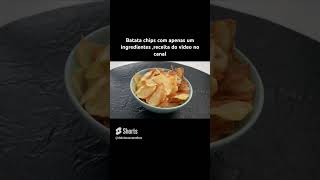 Batata chips #receitafacil #receitaeconomica #batatachips #batata #batatafrita #receitasalgada