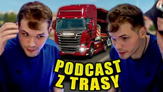 GUCIO | PODCAST Z TRASY | Sport, Polityka, Życie | ETS2