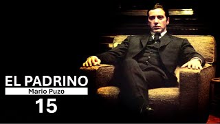 EL PADRINO 15 - Mario Puzo - Libros leídos en español. AUDIOLIBRO