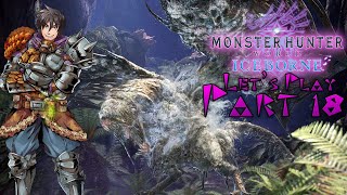 Monster Hunter World: Iceborne - Let's Play Part 18 - Blackveil Vaal Hazak!