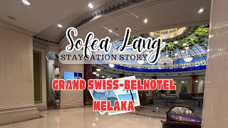 STAYCATION | Grand Swiss - Belhotel Melaka Malaysja