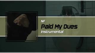 NF - Paid My Dues Instrumental (Best Remake)