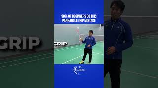 Panhandle grip mistake you should avoid #aylexbadmintonacademy #badminton